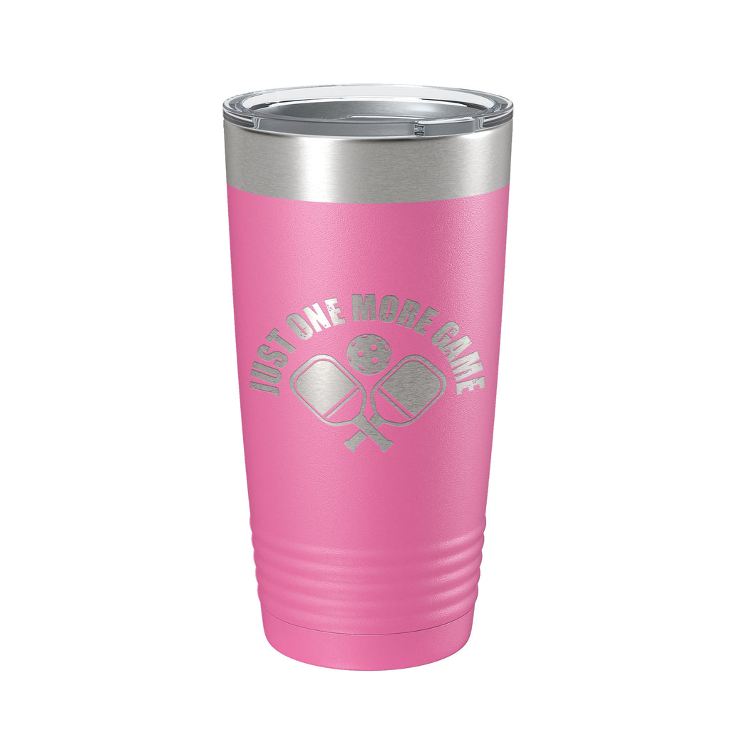 Pickleball Just One More Game Tumbler Travel Mug Gift Insulated Laser Engraved Coffee Cup 20 oz