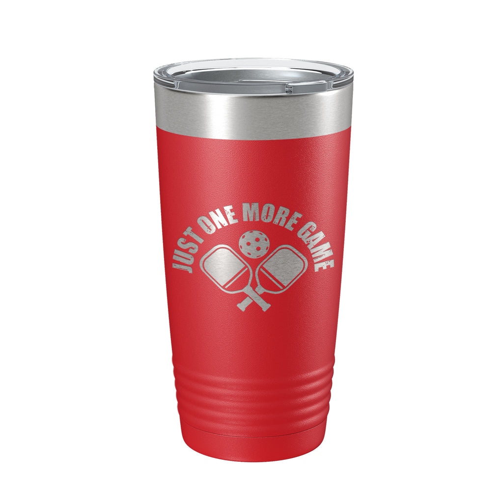 Pickleball Just One More Game Tumbler Travel Mug Gift Insulated Laser Engraved Coffee Cup 20 oz