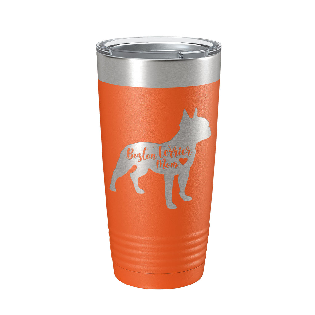 Boston Terrier Mom Tumbler Dog Travel Mug Gift Insulated Laser Engraved Coffee Cup 20 oz