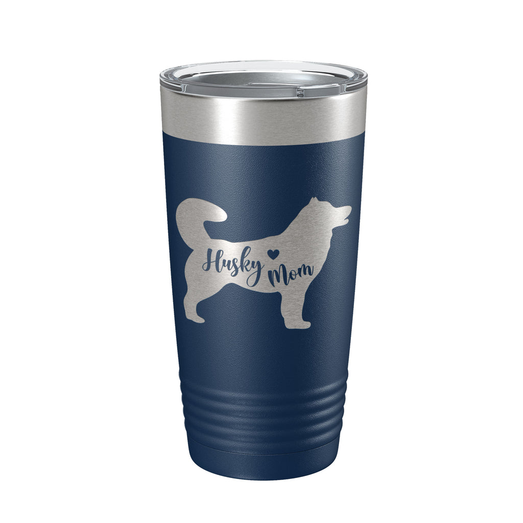 Husky Mom Tumbler Dog Travel Mug Gift Insulated Laser Engraved Coffee Cup 20 oz