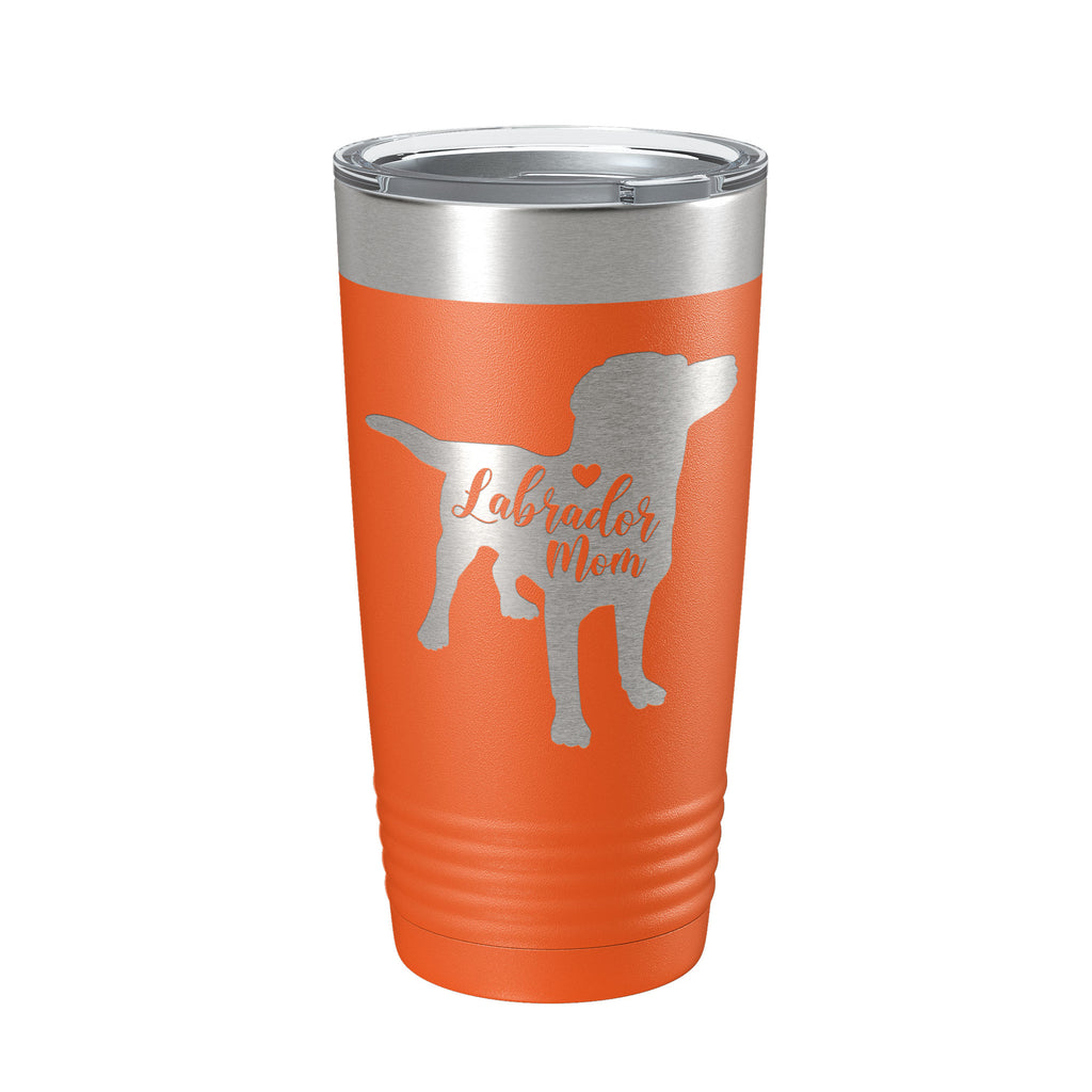 Labrador Retriever Lab Mom Tumbler Dog Travel Mug Gift Insulated Laser Engraved Coffee Cup 20 oz