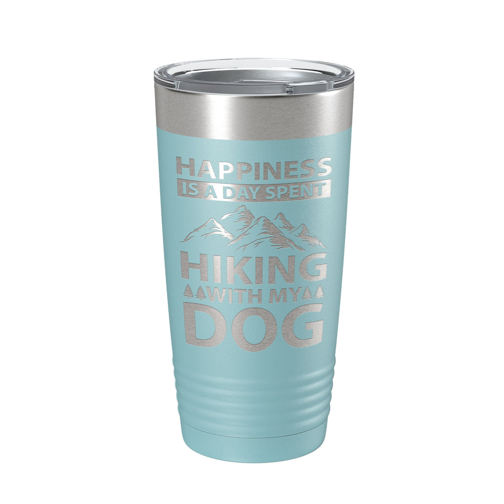 Dog Lover Tumbler Happiness Is A Day Spent Hiking With My Dog Travel Mug Insulated Laser Engraved Coffee Cup Happy 20 oz