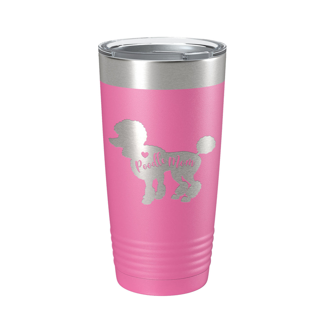 Poodle Mom Tumbler Dog Travel Mug Gift Insulated Laser Engraved Coffee Cup 20 oz