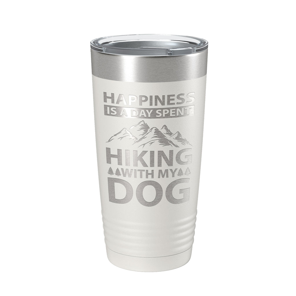 Dog Lover Tumbler Happiness Is A Day Spent Hiking With My Dog Travel Mug Insulated Laser Engraved Coffee Cup Happy 20 oz