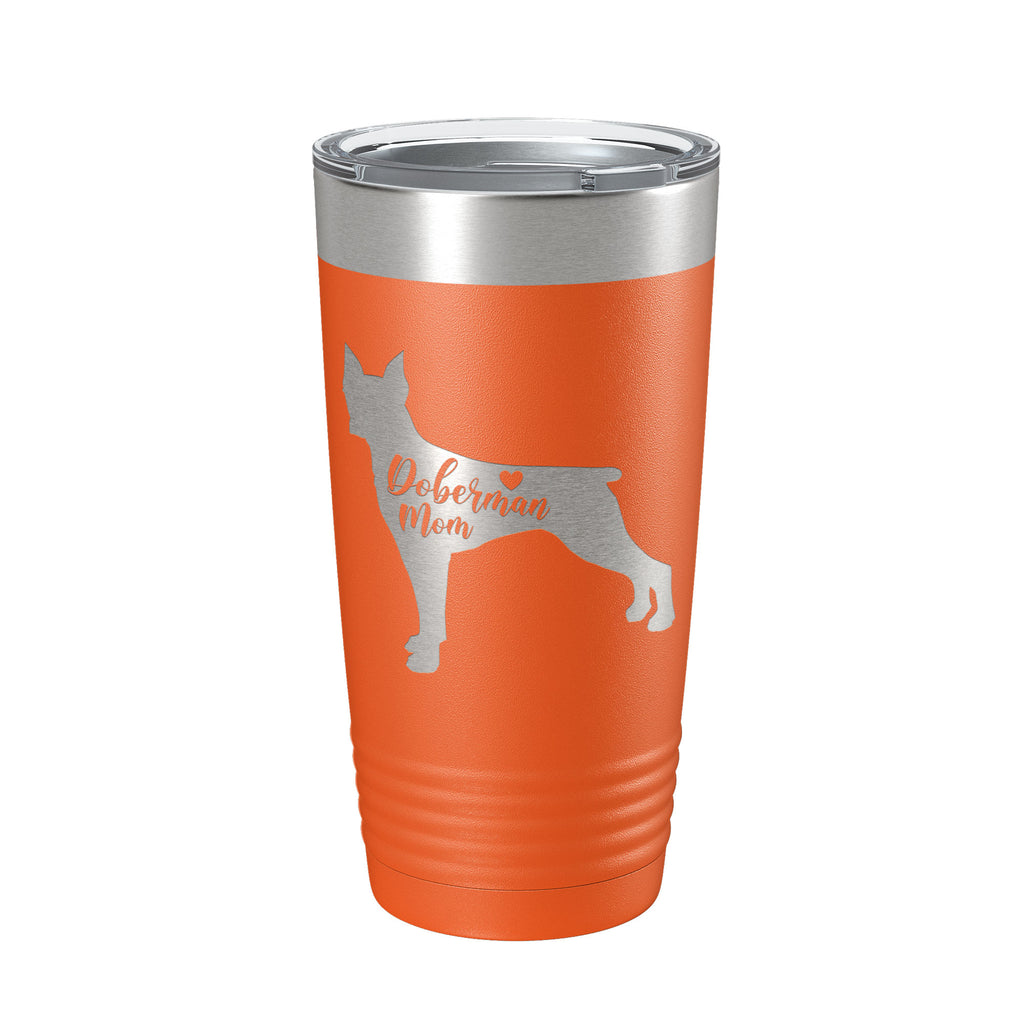 Doberman Mom Tumbler Dog Travel Mug Gift Insulated Laser Engraved Coffee Cup Dobe Dobie 20 oz