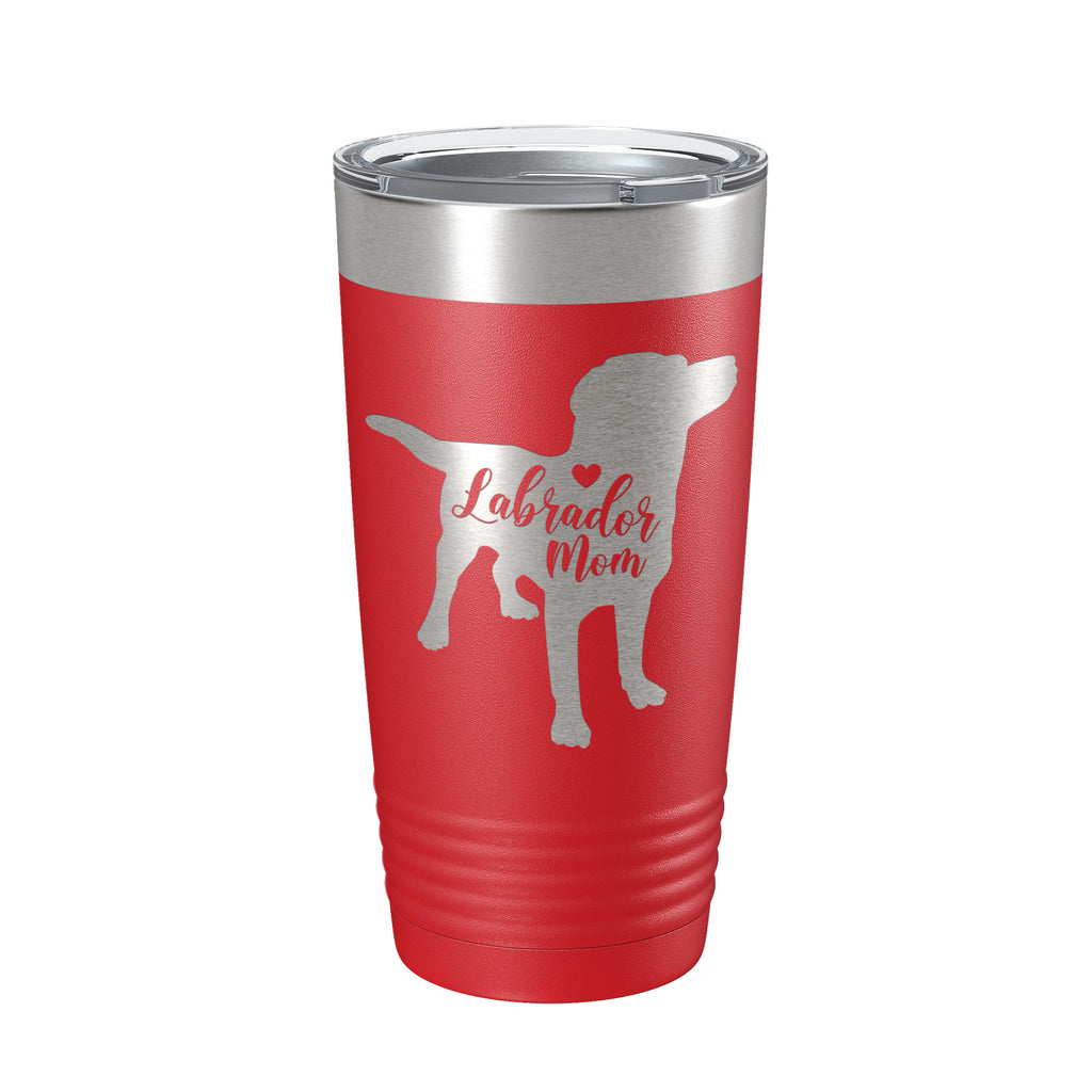 Labrador Retriever Lab Mom Tumbler Dog Travel Mug Gift Insulated Laser Engraved Coffee Cup 20 oz