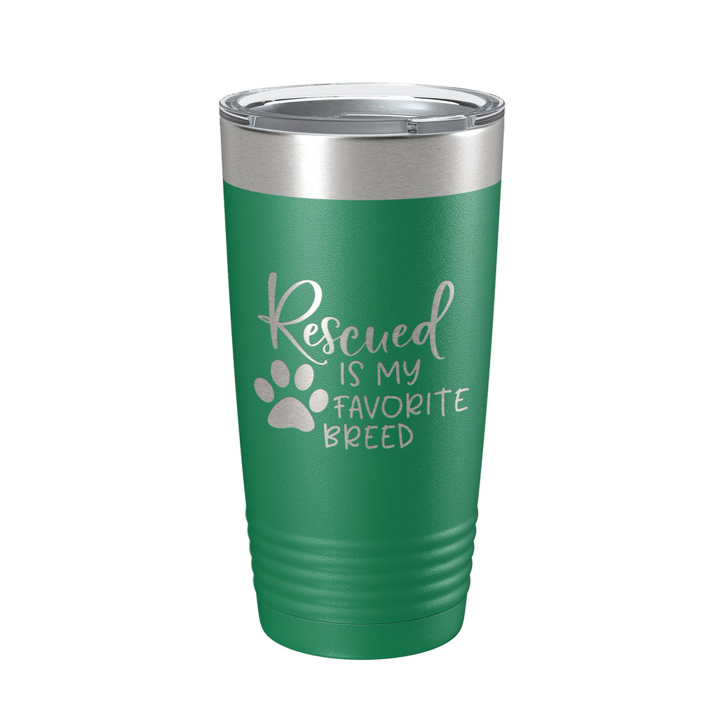 Rescued Is My Favorite Breed Tumbler Travel Mug Insulated Laser Engraved Coffee Cup Dog Cat Lover Gift 20 oz