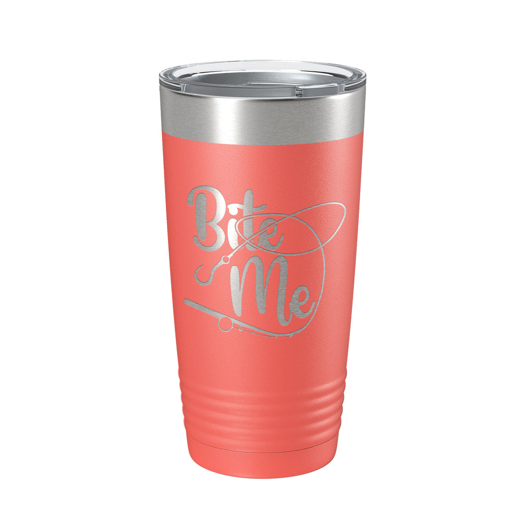 Fishing Tumbler Funny Bite Me Travel Mug Insulated Laser Engraved Coffee Cup Funny Gift For Angler Bass Fisherman 20 oz