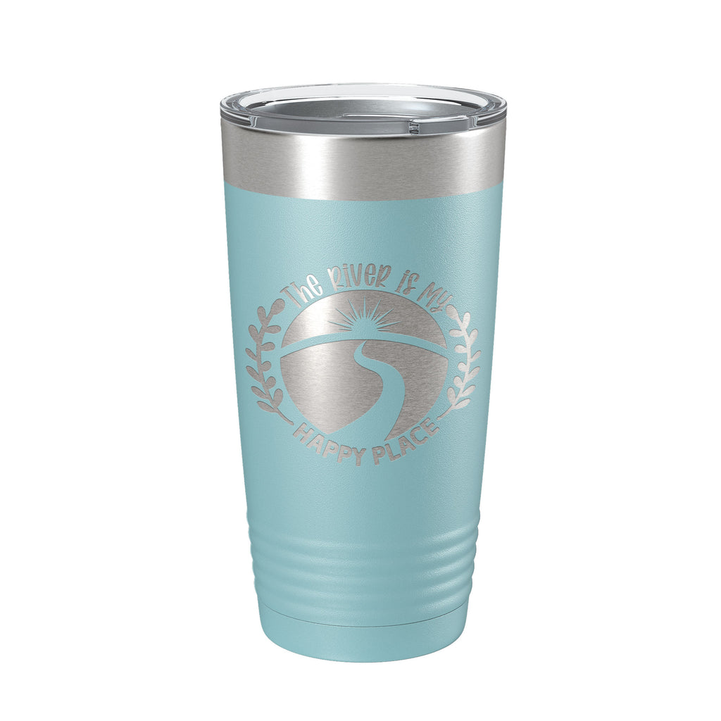 River Is My Happy Place Tumbler Travel Mug Insulated Laser Engraved Coffee Cup Birthday Float Trips Party Gift 20 oz