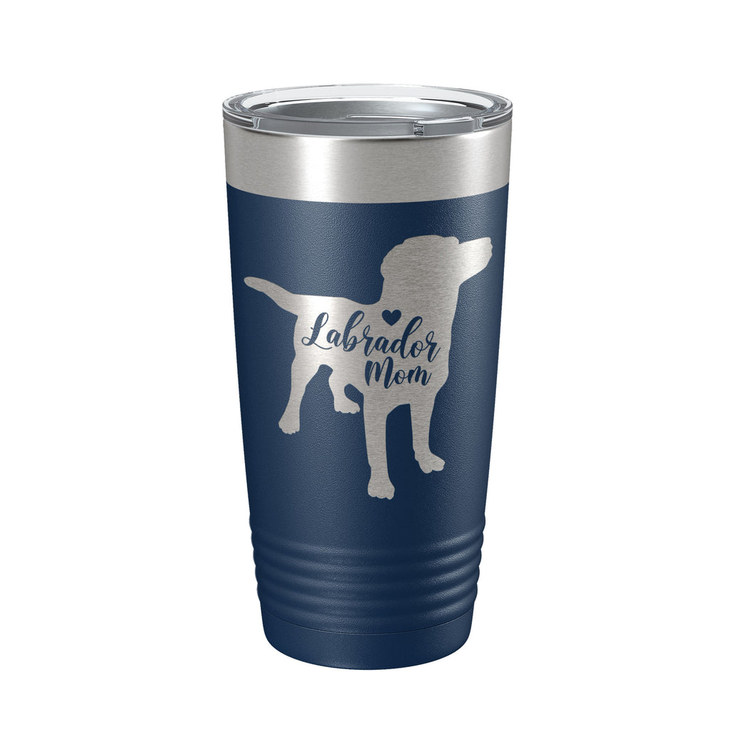 Labrador Retriever Lab Mom Tumbler Dog Travel Mug Gift Insulated Laser Engraved Coffee Cup 20 oz