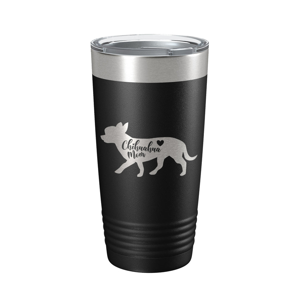 Chihuahua Mom Tumbler Dog Travel Mug Gift Insulated Laser Engraved Coffee Cup 20 oz