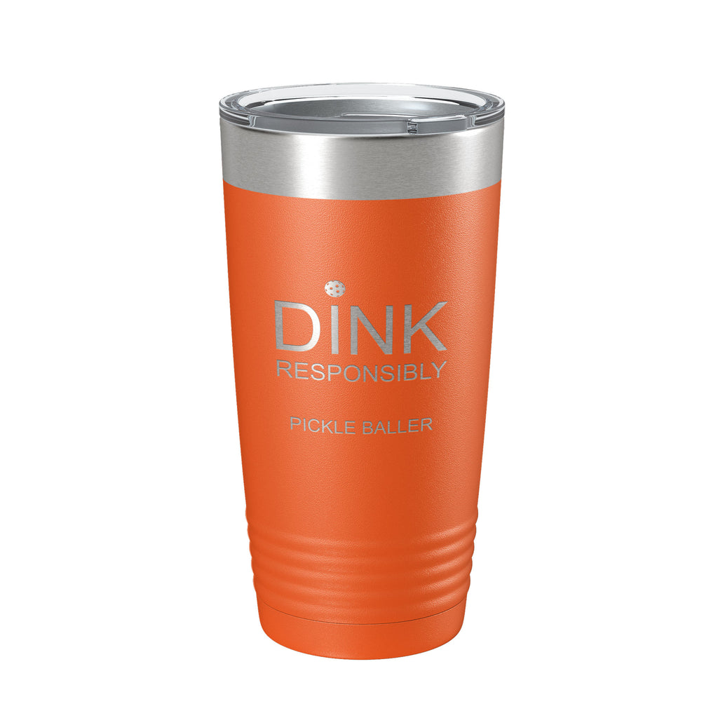 Pickleball Tumbler Dink Responsibly Travel Mug Gift Insulated Laser Engraved Coffee Cup 20 oz