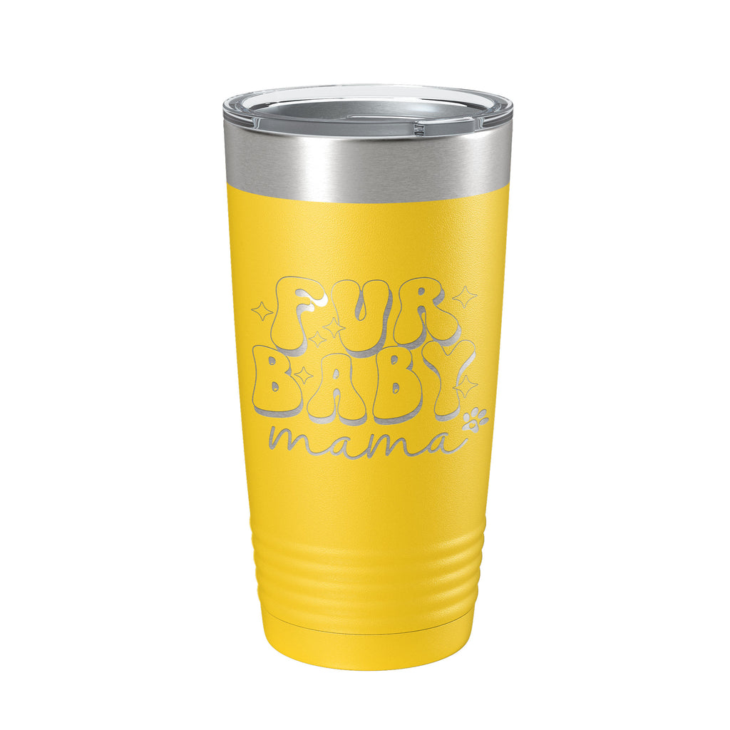 Fur Baby Mama Tumbler Dog Lover Travel Mug Gift Retro Insulated Laser Engraved Coffee Cup 20 oz