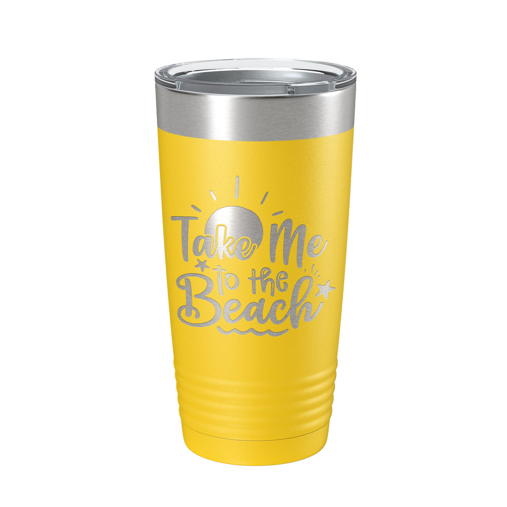 Take Me To The Beach Tumbler Travel Mug Insulated Laser Engraved Coffee Cup 20 oz