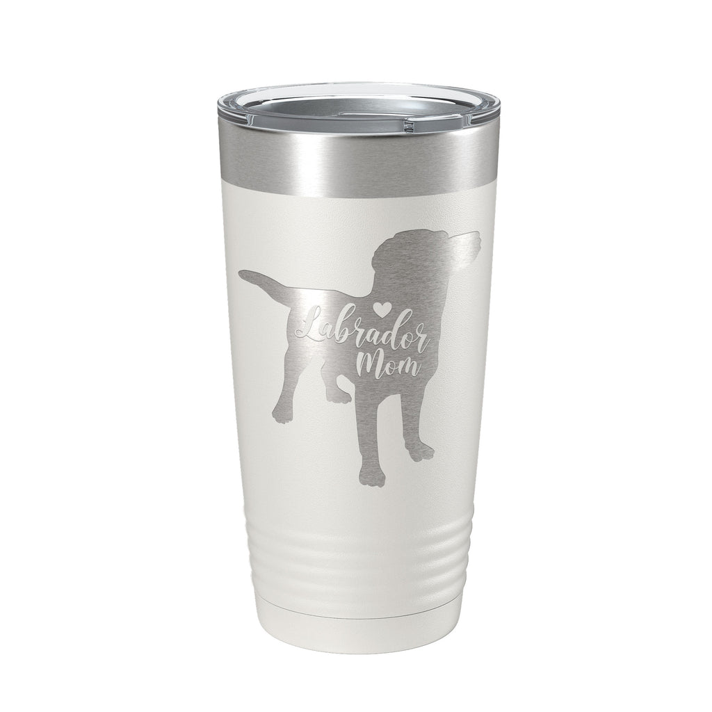 Labrador Retriever Lab Mom Tumbler Dog Travel Mug Gift Insulated Laser Engraved Coffee Cup 20 oz