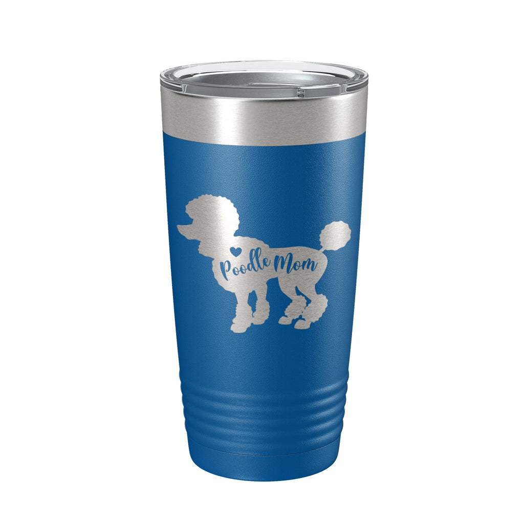 Poodle Mom Tumbler Dog Travel Mug Gift Insulated Laser Engraved Coffee Cup 20 oz