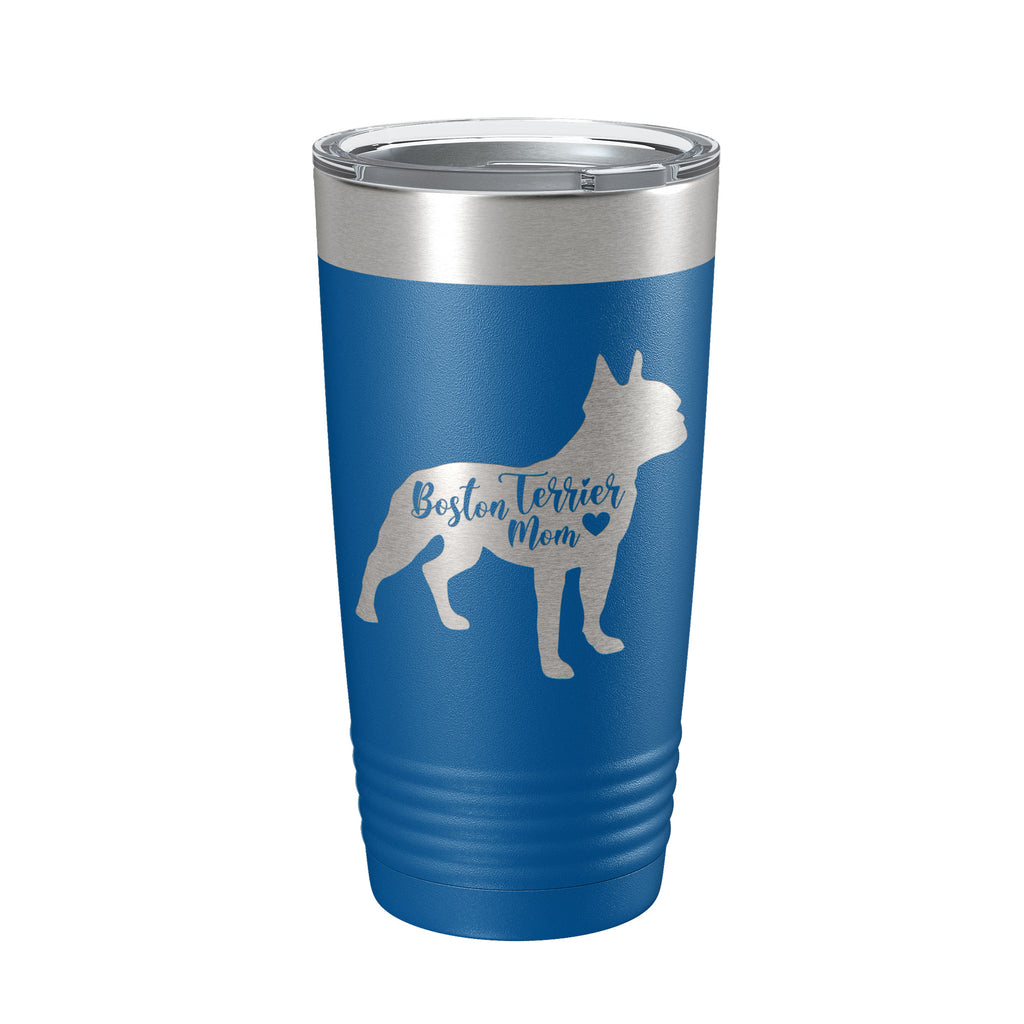 Boston Terrier Mom Tumbler Dog Travel Mug Gift Insulated Laser Engraved Coffee Cup 20 oz