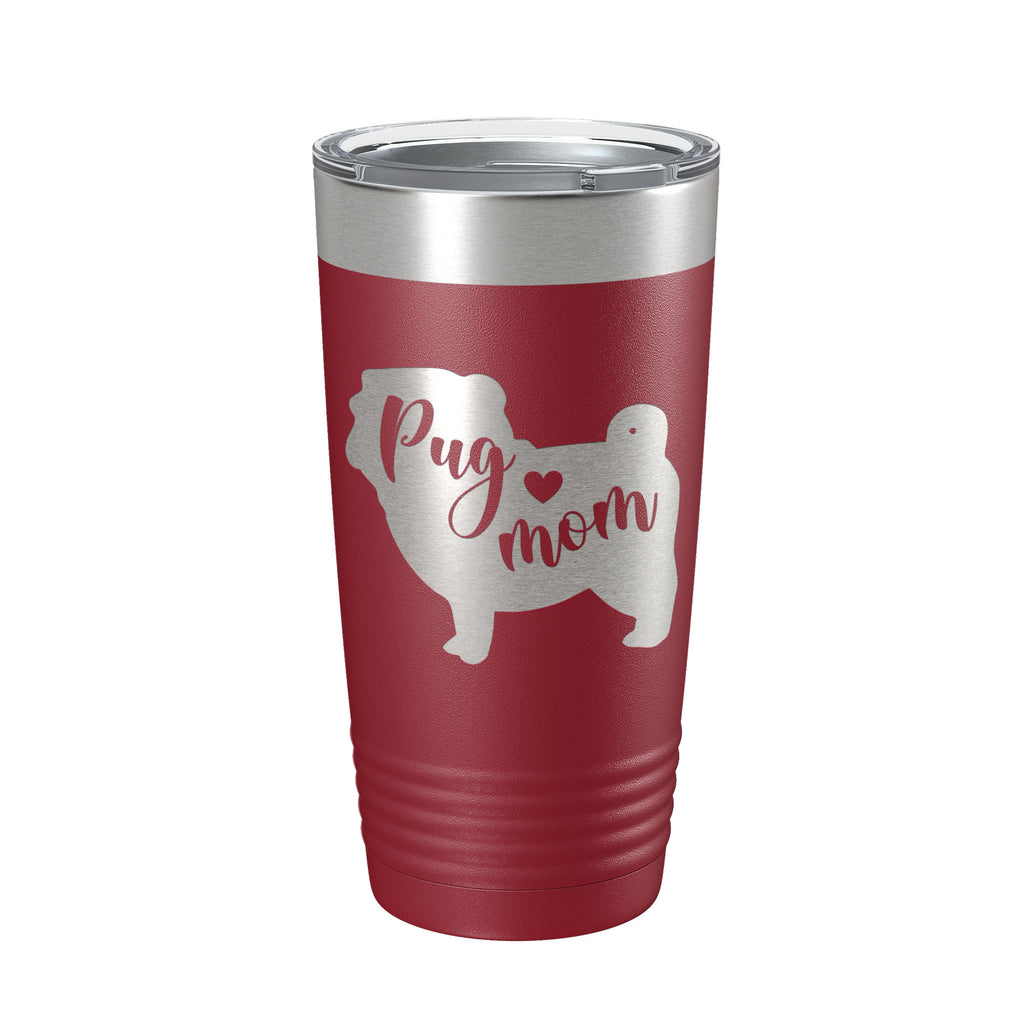 Pug Mom Tumbler Dog Travel Mug Gift Insulated Laser Engraved Coffee Cup 20 oz