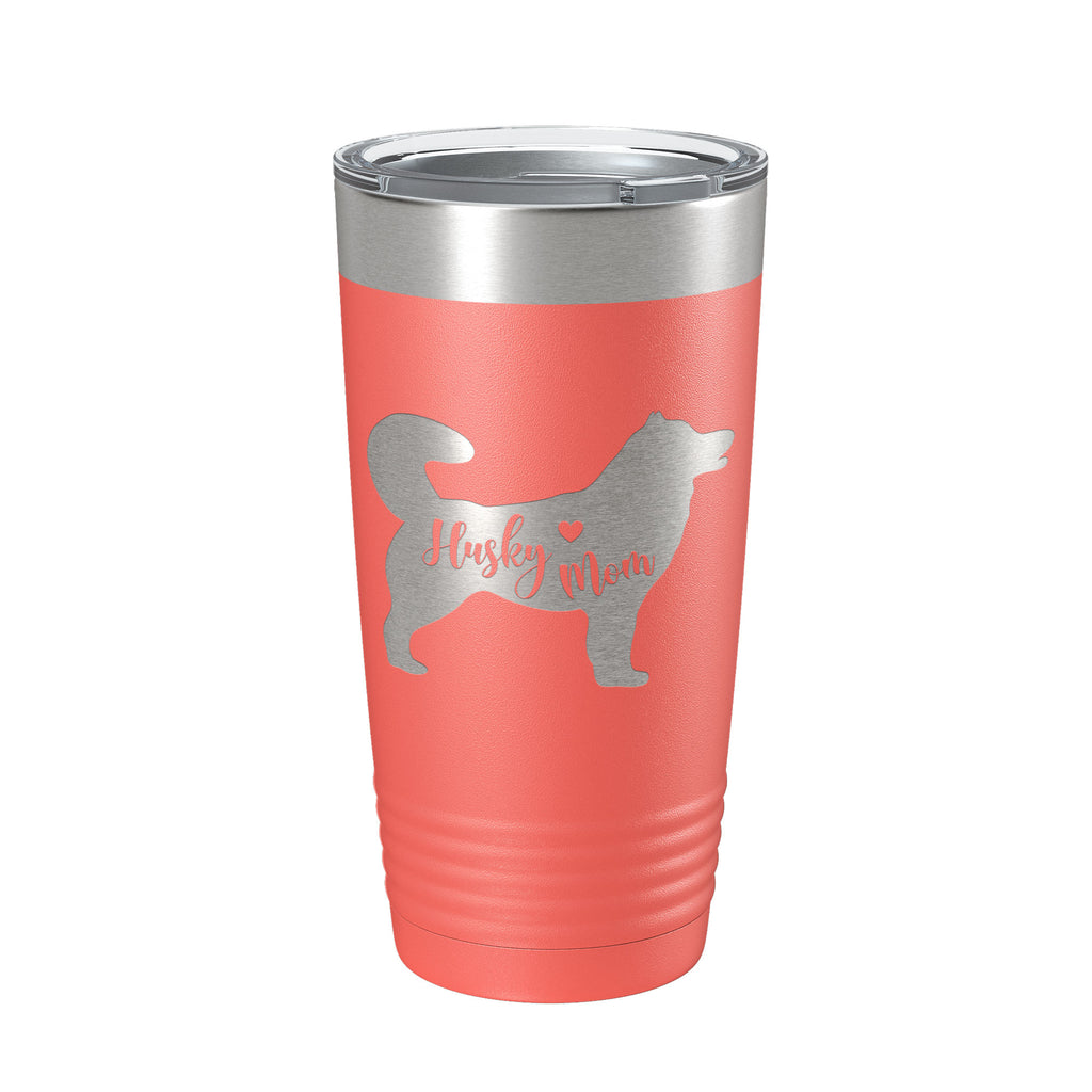 Husky Mom Tumbler Dog Travel Mug Gift Insulated Laser Engraved Coffee Cup 20 oz