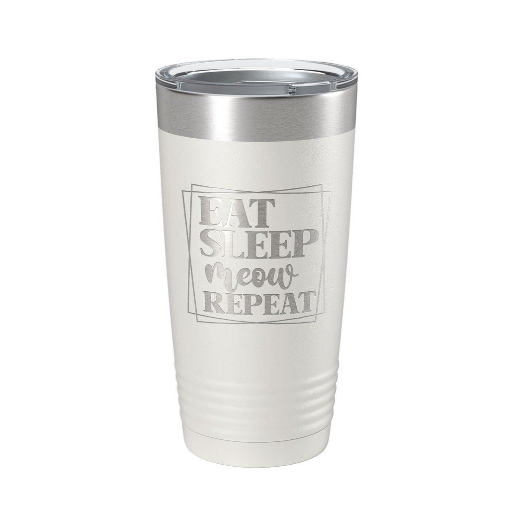 Eat Sleep Meow Repeat Tumbler Travel Mug Funny Cat Lover Gift Insulated Laser Engraved Coffee Cup 20 oz