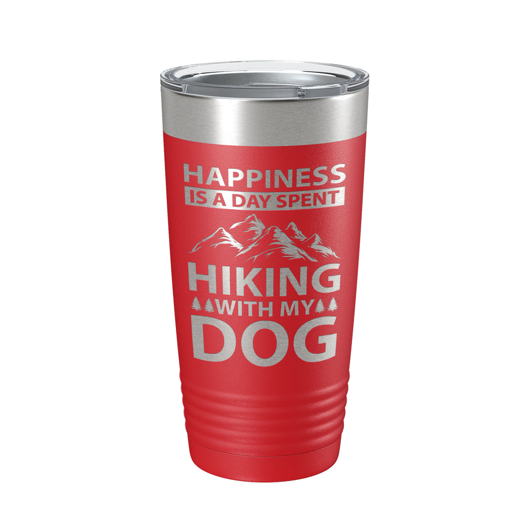 Dog Lover Tumbler Happiness Is A Day Spent Hiking With My Dog Travel Mug Insulated Laser Engraved Coffee Cup Happy 20 oz