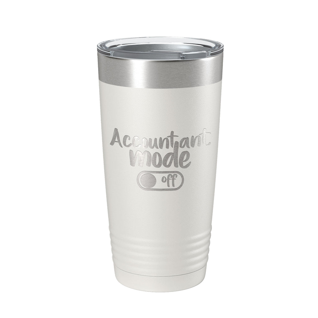 Accountant Mode Off Tumbler Travel Mug Insulated Laser Engraved CPA Retirement Gift Funny Coffee Cup 20 oz