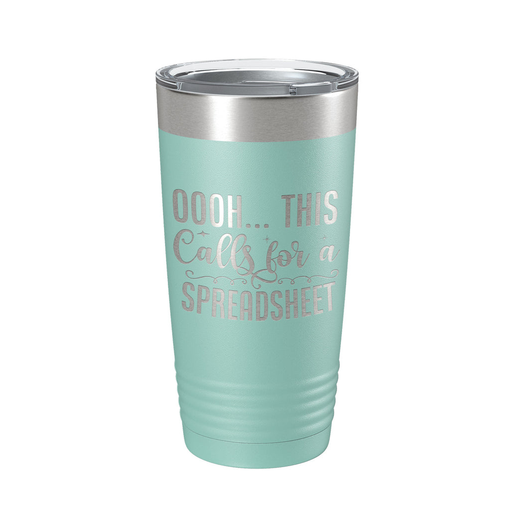 Oooh This Calls For A Spreadsheet Tumbler Travel Mug Insulated Laser Engraved Funny Accountant Bookkeeper CPA Gift Coffee Cup 20 oz