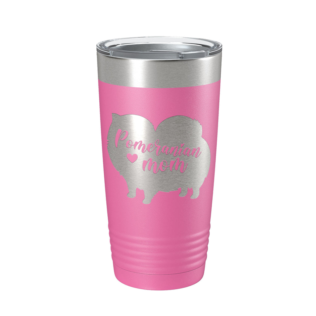 Pomeranian Mom Tumbler Dog Travel Mug Gift Insulated Laser Engraved Coffee Cup 20 oz